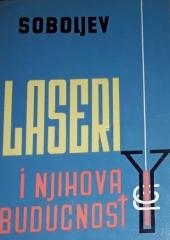 Laseri i njihova budućnost