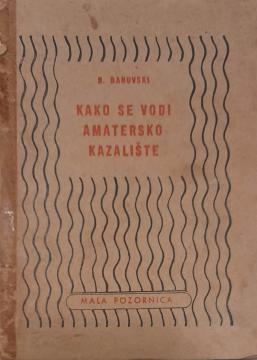 Kako se vodi amatersko kazalište