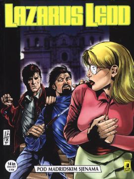 Lazarus Ledd SD #52: Pod madridskim sjenama