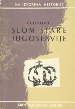 Slom stare Jugoslavije