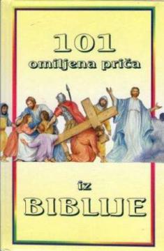 101 omiljena priča iz Biblije