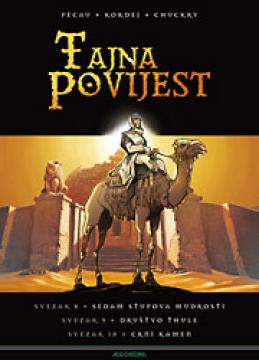 Tajna povijest, svezak 8, 9 & 10: Sedam stupova mudrosti - Crni kamen - Društvo Thule
