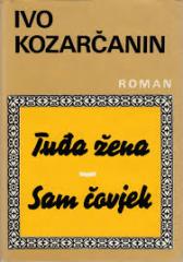 Tuđa žena / Sam čovjek