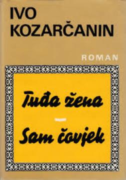 Tuđa žena / Sam čovjek
