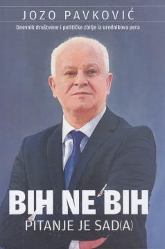 BiH ne BiH - pitanje je sad(a)