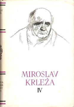Pet stoljeća hrvatske književnosti #94: Miroslav Krleža IV