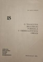 #18 O tragovima biološkog porijekla u kriminalističkoj obradi