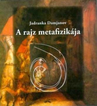 A rajz metafizikája