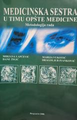 Medicinska sestra u timu opšte medicine : metodologija rada