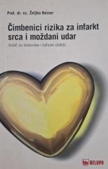 Čimbenici rizika za infarkt srca i moždani udar