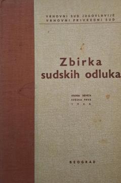 Zbirka sudskih odluka: Knjiga deveta, sveska prva