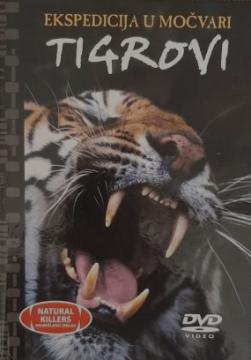 Ekspedicija u močvari: Tigrovi