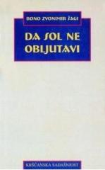 Da sol ne obljutavi