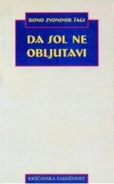 Da sol ne obljutavi