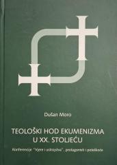 Teološki hod ekumenizma u XX. stoljeću