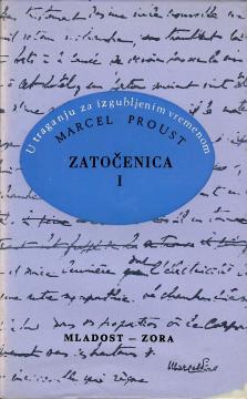 U traganju za izgubljenim vremenom 9: Zatočenica 1