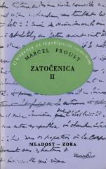 U traganju za izgubljenim vremenom 10: Zatočenica 2