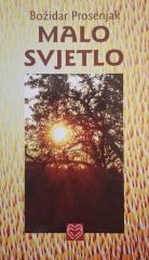 Malo svjetlo: misli i izreke