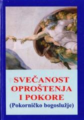 Svečanost oproštenja i pokore (Pokorničko bogoslužje)