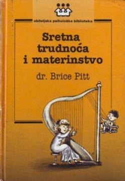 Sretna trudnoća i materinstvo