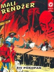 Mali rendžer VG #7: Živ pokopan