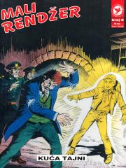 Mali rendžer VG #8: Kuća tajni