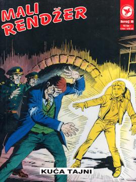 Mali rendžer VG #8: Kuća tajni