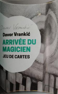 Arrivée du Magicien