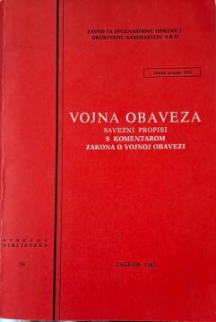 Vojna obaveza, savezni propisi s komentarom zakona o vojnoj obavezi