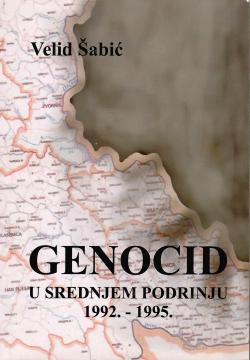 Genocid u srednjem Podrinju 1992.-1995.