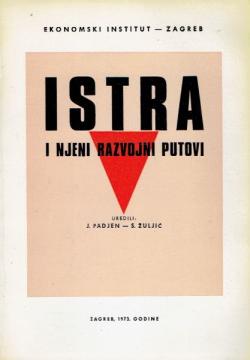 Istra i njeni razvojni putovi