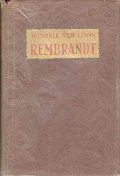 Rembrandt: Slika iz doba Rembranta van Rijna (Ilustrirano izdanje)