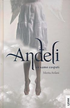 Anđeli će samo zaspati