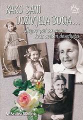 Kako sam doživjela Boga