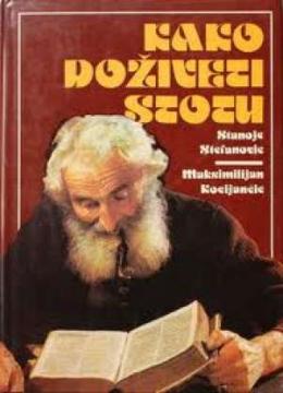 Kako doživeti stotu