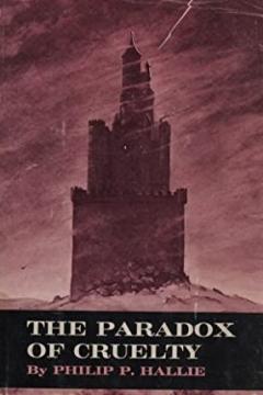 Paradox of Cruelty