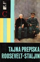 Tajna prepiska Roosevelt - Staljin
