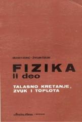 Fizika II deo – Talasno kretanje, zvuk i toplota