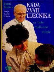 Kada zvati liječnika za bebe, mališane, mlade