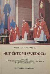 Bit ćete mi svjedoci