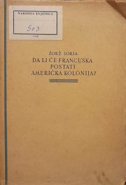 Da li će francuska postati američka kolonija