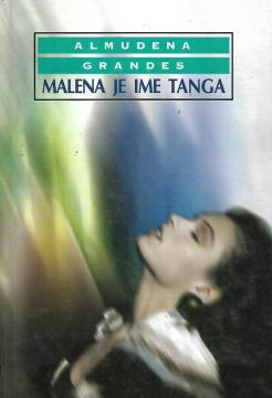 Malena je ime tanga