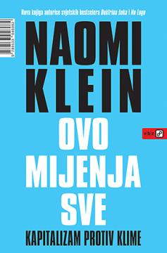 Ovo mijenja sve: Kapitalizam protiv klime