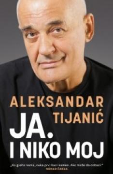 Ja. i niko drugi
