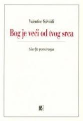 Bog je veći od tvog srca