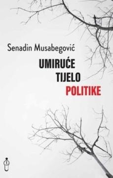 Umiruće tijelo politike: Rat - konstitucija nacionalnog tijela