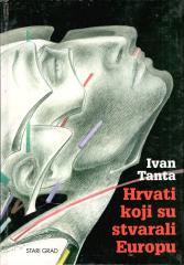 Hrvati koji su stvarali Europu