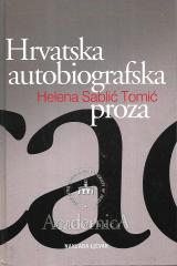 Hrvatska autobiografska proza : Rasprave, predavanja, interpretacije