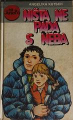 Ništa ne pada s neba