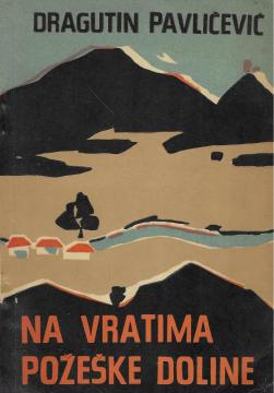 Na vratima Požeške doline